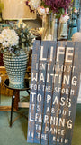 Large Life Sign